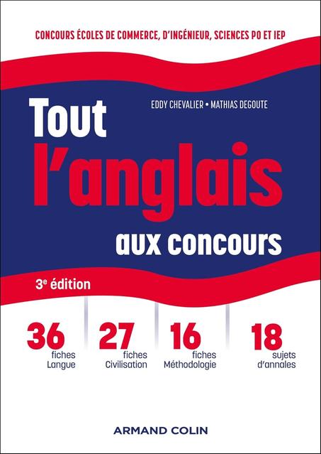 Tout l'anglais aux concours - 3e éd: Concours écoles de commerce ,d'ingénieur, sciences Po et IEP