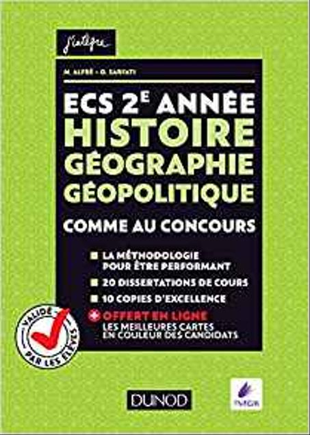 ECS  2e année - Histoire Géographie Géopolitique Comme au concours Collection J'intègre
