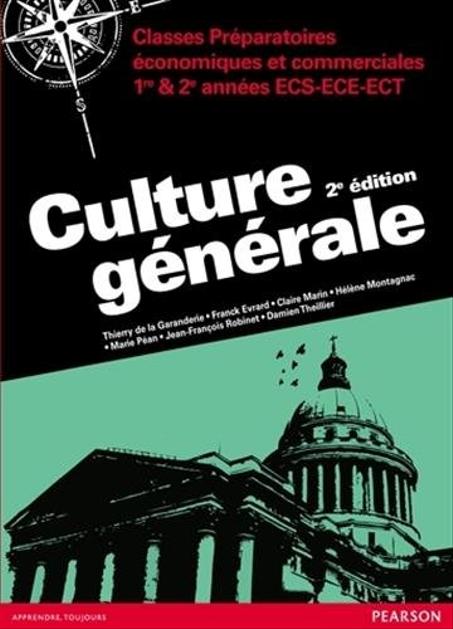 Culture générale classes préparatoires économiques et commerciales 1re et 2e années  ECS-ECE-ECT