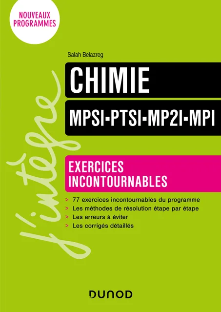 Chimie - MPSI-PTSI-MP2I-MPI Exercices incontournables