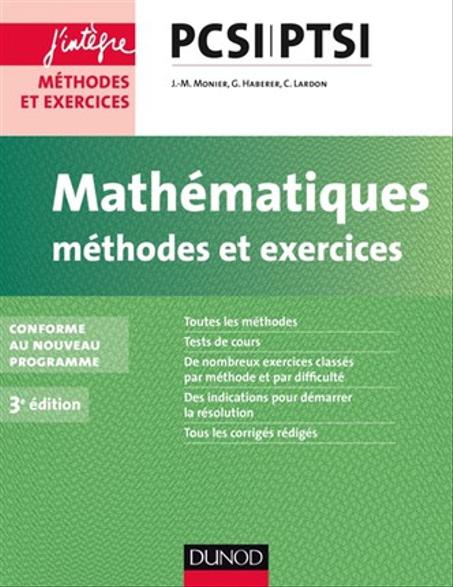 Mathématiques  PCSI-PTSI  exercices et méthodes