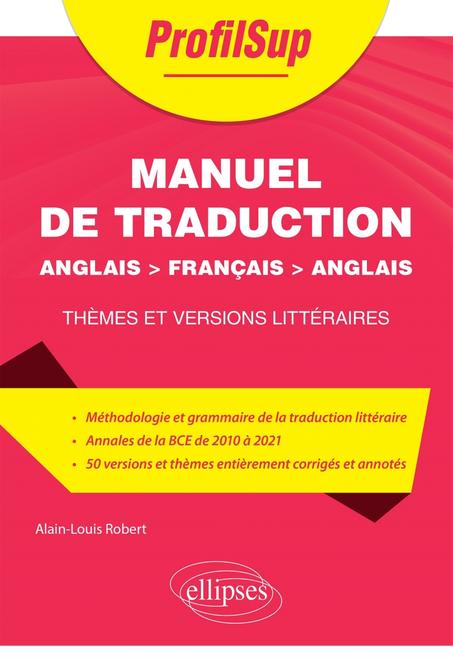 Manuel de traduction - Anglais - Français - Anglais