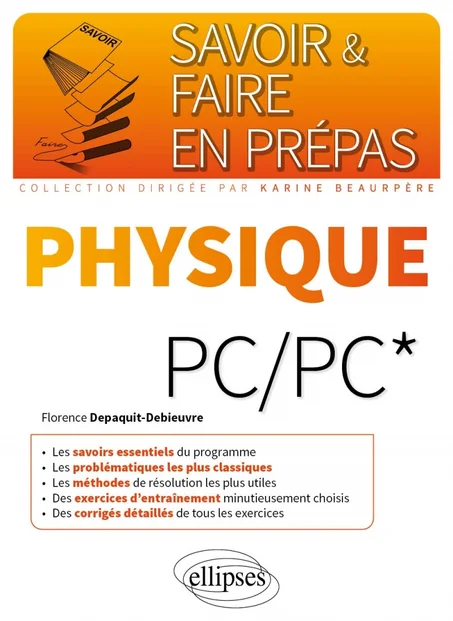 Savoir et Faire  en Prépas Physique  PC/PC*