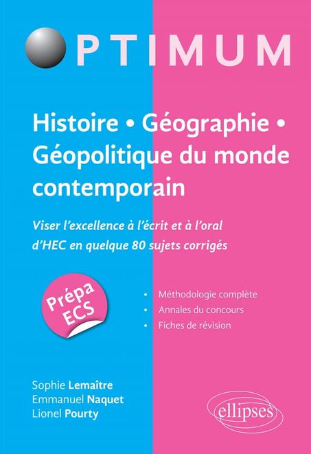 Histoire géographie géopolitique du monde contemporain viser l'excellence a l'écrit et à l'oral