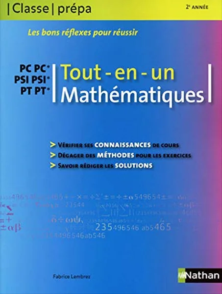 Mathématiques PC/PC*-PSI/PSI*-PT/ PT*  - Tout-en-un - Classe prépa