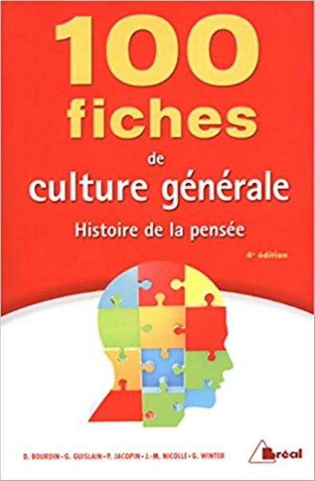 100  Fiches de culture générale  Histoire de la pensée