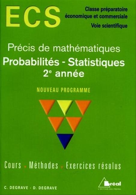 Précis de mathématiques  Probabilités - Statistiques  ECS  2e année