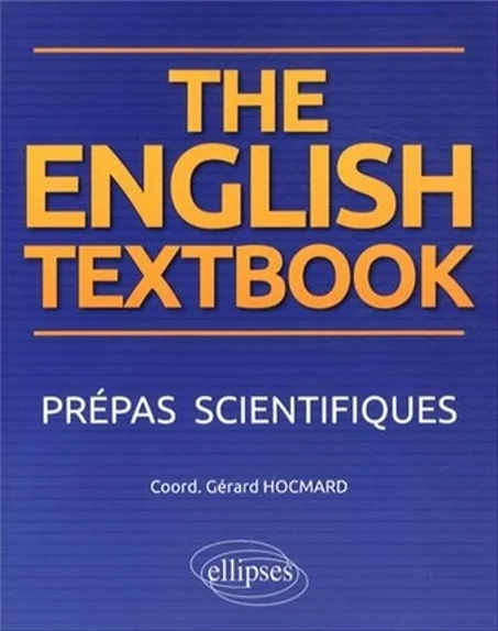 The English Textbook Prépas scientifiques