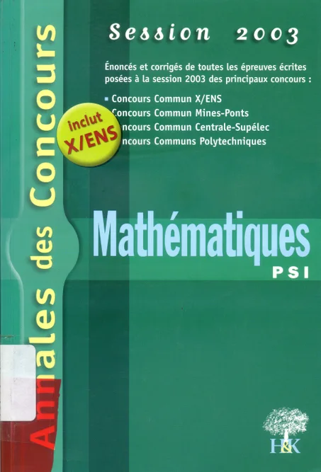 Annales des concours-Mathématiques  PSI  2003