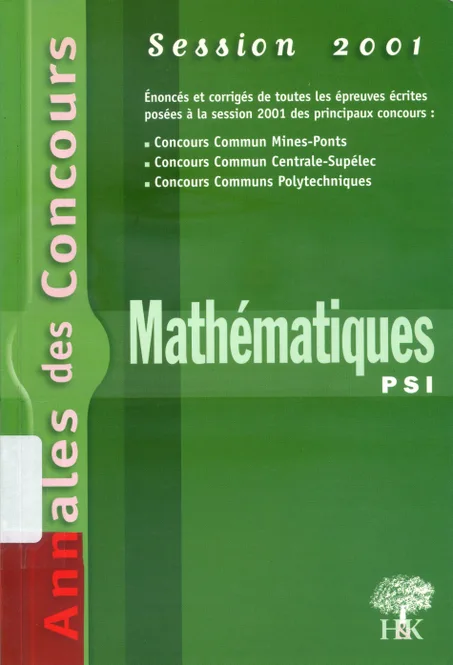 Annales des concours-Mathématiques  PSI  2001