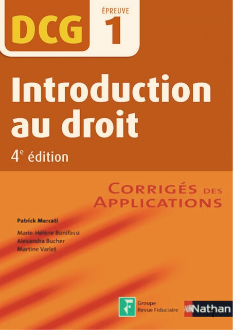 Introduction au Droit - DCG 1 - Corrigés des  applications