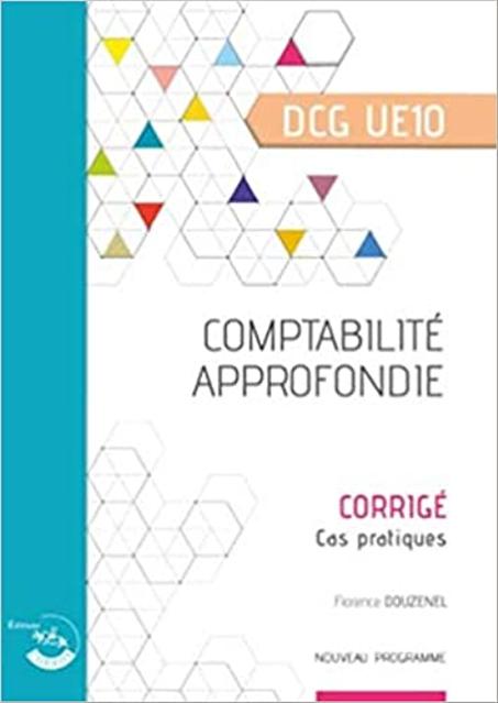 DCG  UE10  comptabilité approfondie corrigé  2020