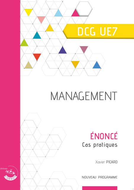 DCG UE7 Management énoncé  Cas pratiques