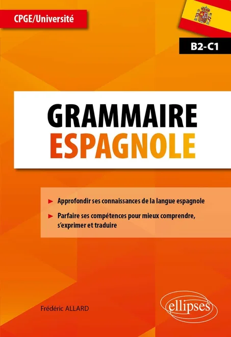 Grammaire espagnole – B2-C1 CPGE/Université