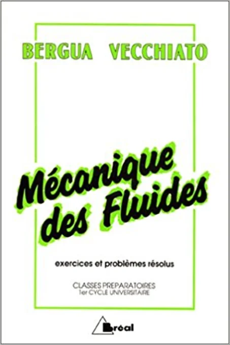 Mécanique des Fluides  exercices et problèmes résolus