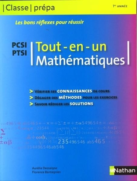 Les bons réflexes pour réussir mathématiques   tout-en-un  PCSI-PTSI