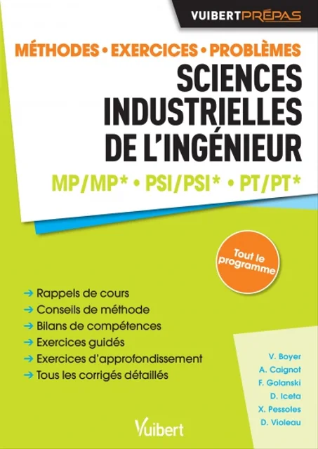 Sciences Industrielles de l'ingénieur MP-MP*/ PSI/PSI* PT/PT*  Méthodes. Exercices. Problèmes