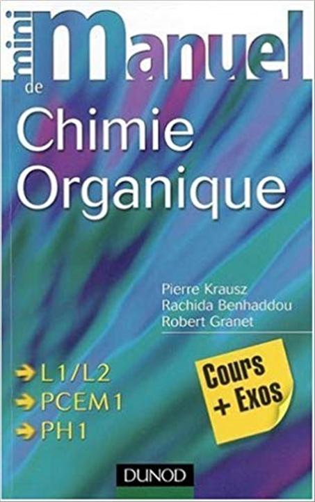 Mini-manuel de chimie organique  cours et exercices avec solutions