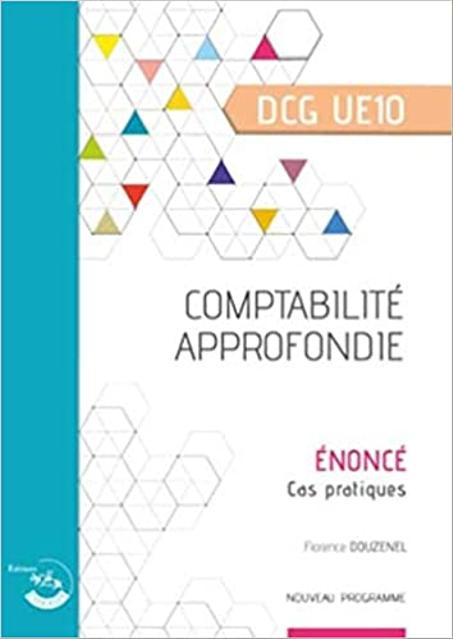 DCG UE10 comptabilité approfondie énoncé