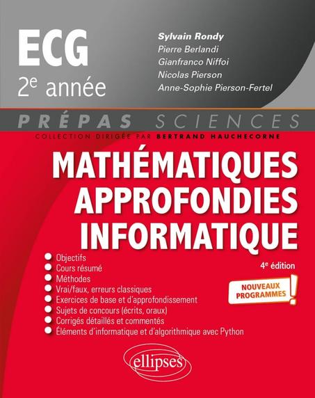 Mathématiques approfondies - Informatique - prépas ECG 2e année