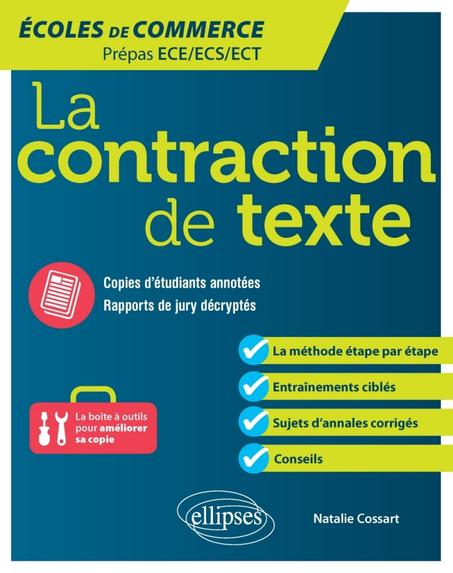 La contraction de texte. Écoles de commerce. Prépas ECE - ECS - ECT
