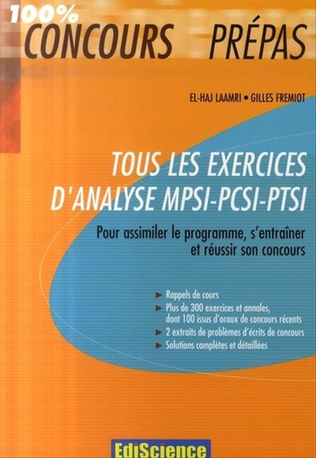 Tous les exercices  d' analyse  MPSI-PCSI-PTSI