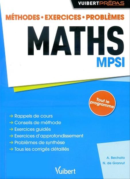 Vuibert  prépas Maths    MPSI     méthodes-exercices- Problèmes