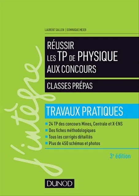 Réussir les TP de  Physique  Aux Concours - 3e éd