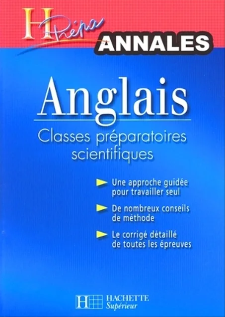 H prépa Annales Anglais classes Préparatoires Scientifiques