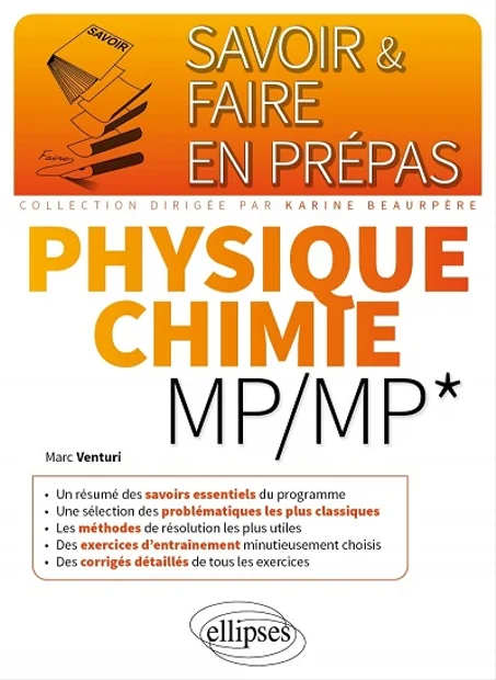 Savoir et Faire  en Prépas Physique-Chimie  MP/MP*
