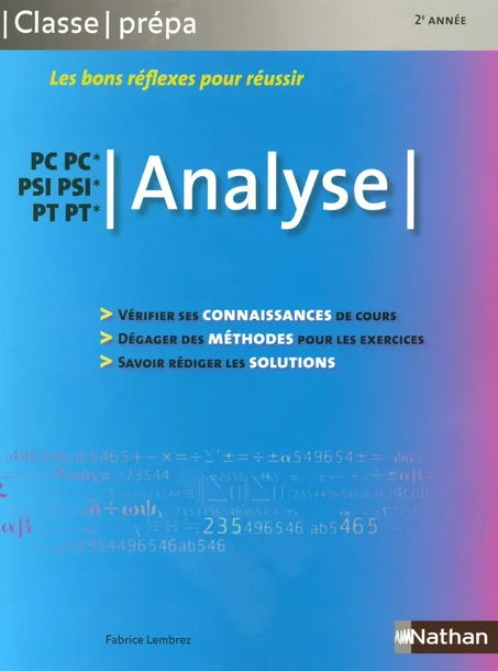 Analyse - PC/PC*- PSI/PSI*- PT/PT*  Classe Prépa