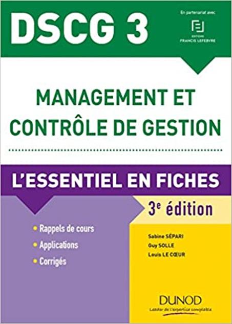 DSCG 3 Management et contrôle de gestion - 3e éd. - L'essentiel en fiches
