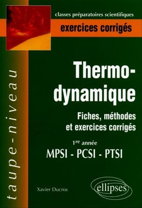 taupe-niveau thermodynamique  exercices corrigés  1re année  MPSI-PCSI-PTSI
