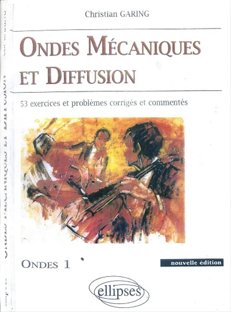 Ondes mécaniques et diffusion
