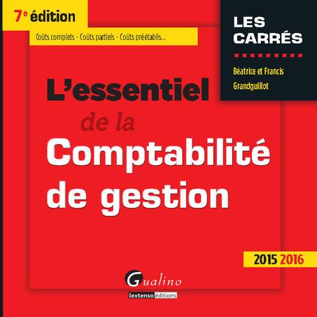 Les carrés - L'essentiel de la comptabilité de gestion
