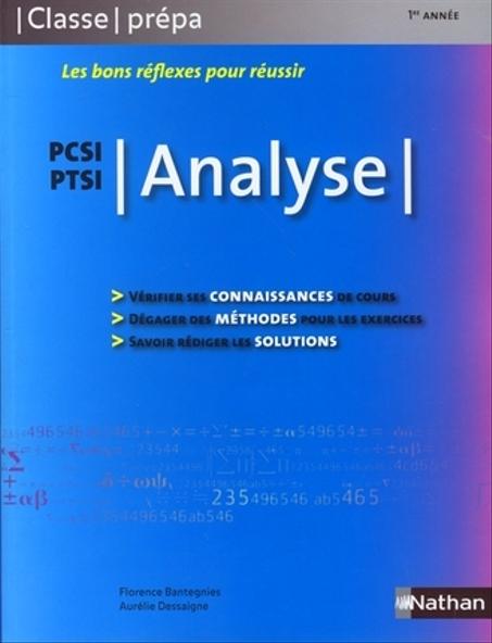 Les bons réflexes pour réussir analyse  PCSI-PTSI