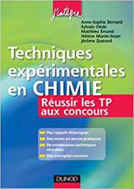 Dunod Techniques expérimentales en Chimie  Réussir les TP aux Concours