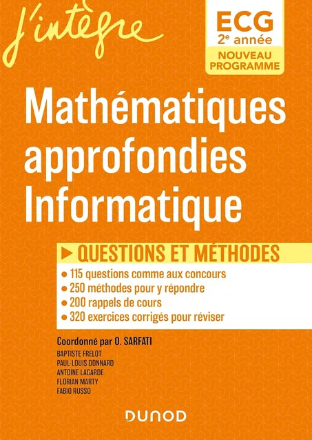 Mathématiques approfondies, informatique - ECG 2 Questions et méthodes