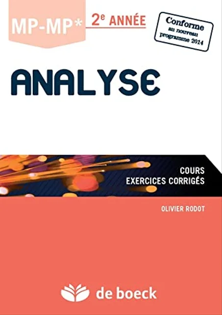Analyse  MP-MP*  2e année  Cours et exercices corrigés
