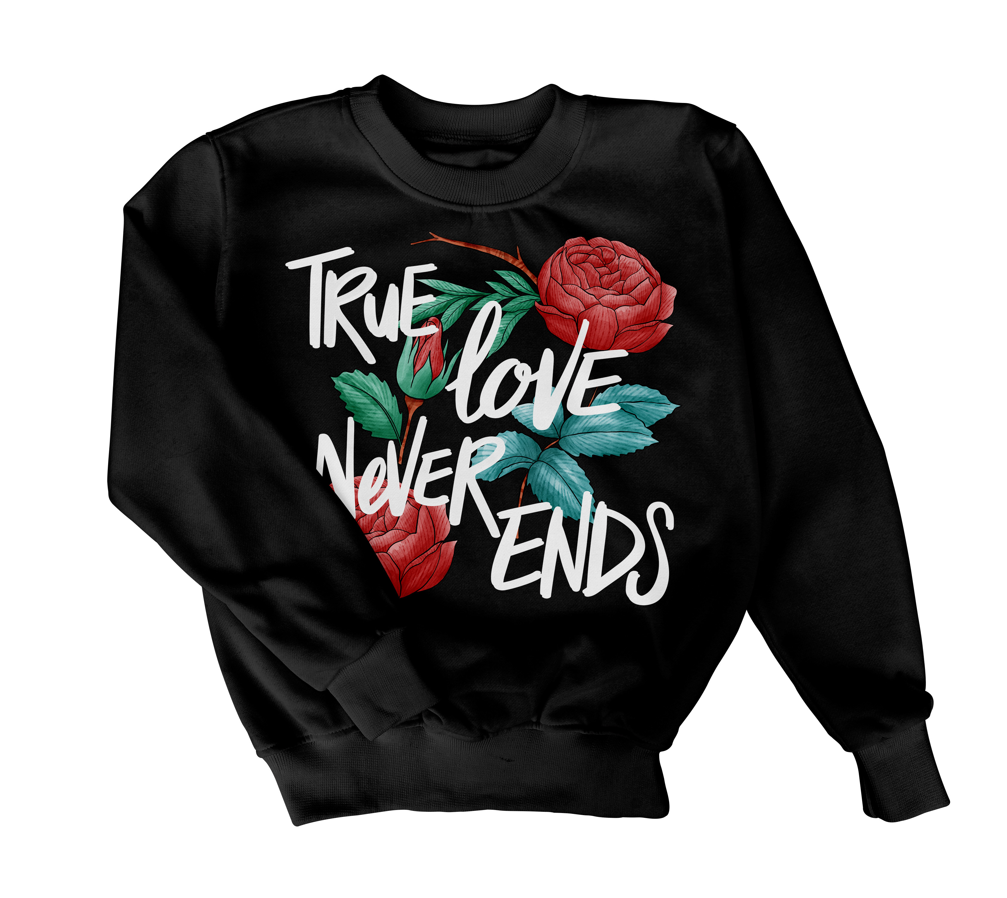 True love never end Women Sweetshirt New Edition 2025