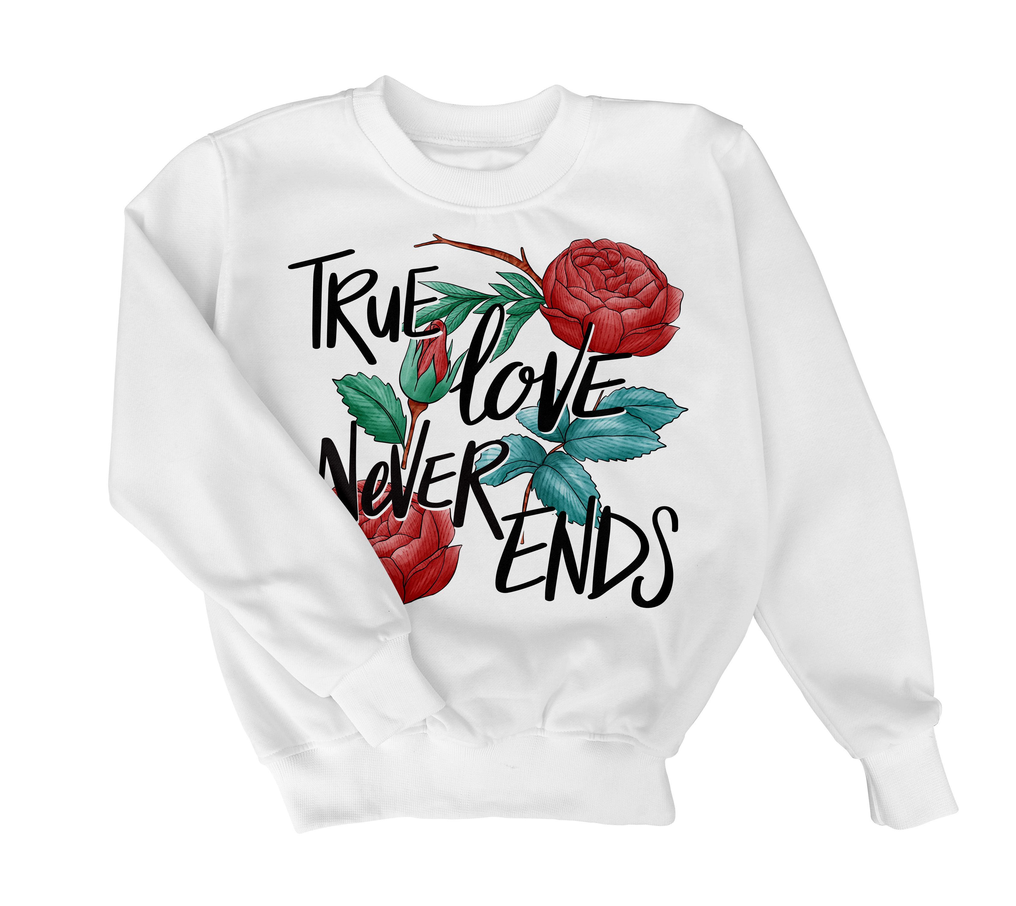 True love never end Women Sweetshirt New Edition 2025