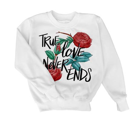 True love never end Women Sweetshirt New Edition 2025