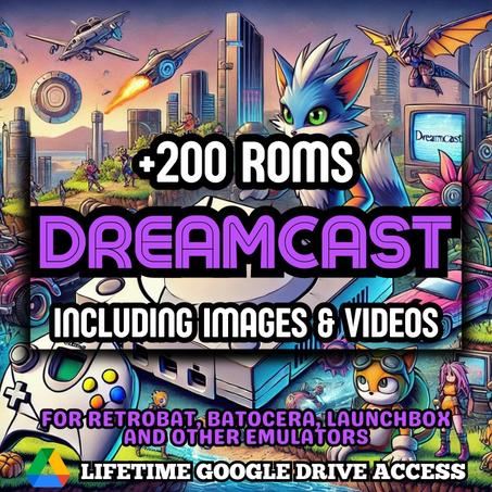 DREAMCAST ROMs Pack - 200+ DREAMCAST Games for Emulators + Images, Videos & Manuals - Lifetime Google Drive Access