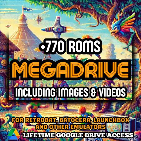 MEGA DRIVE ROMs Pack - 770+ MEGA DRIVE Games for Emulators + Images, Videos & Manuals - Lifetime Google Drive Access