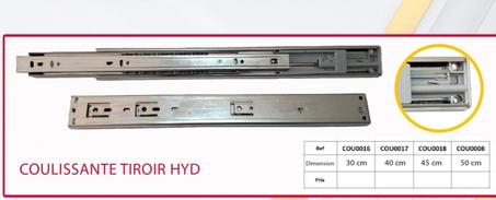 COULISSANTE TIROIR HYD  MM 30CM 40CM 45CM 50CM