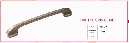 TIRETTE GRIS CLAIR DIMENSION MM -128