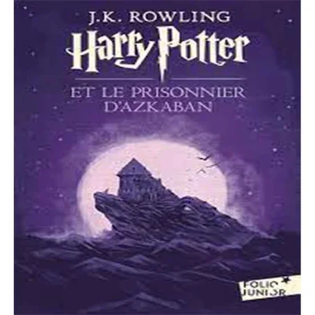 Harry Potter Tome 3 Harry Potter et le prisonnier d'Azkaban