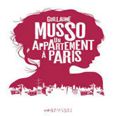 Un appartement à Paris - Guillaume Musso