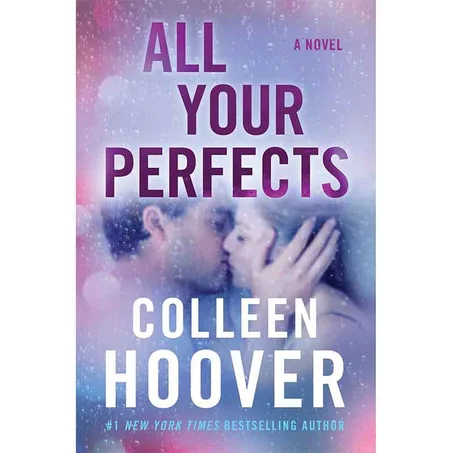 All Your Perfects - colleen Hoover