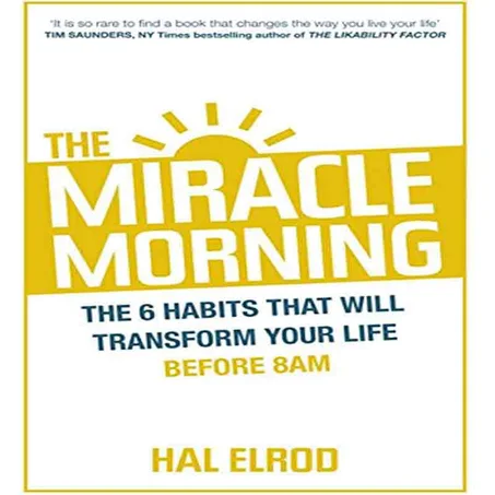 The Miracle Morning millionaire-  Hal Elrod